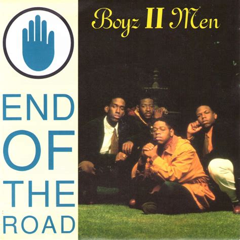 Boyz ii men end of the road. Although we've come to the end of the road (end of the road) Still I can't let go (and I don't know what can I do) It's unnatural (I can't let you go), you belong to me, I belong to you. Although we've come to the end of the road. (Oh, my God) Still I can't let go. (Oh, my God, help me out a little bit, baby, baby) 