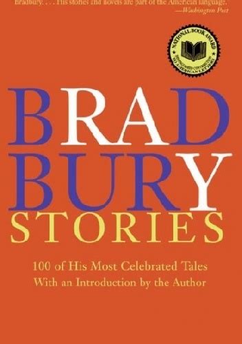 Download Bradbury Stories 100 Of His Most Celebrated Tales By Ray Bradbury