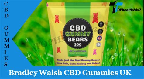 Bradley Walsh CBD Gummies UK Reviews [SHOCKING …