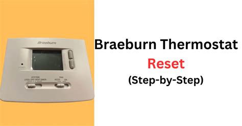 Braeburn thermostat reset. Things To Know About Braeburn thermostat reset. 