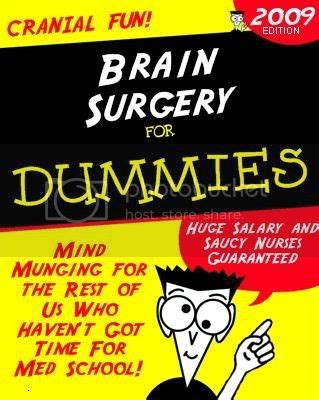 Brain Surgery for Dummies - Posts Facebook