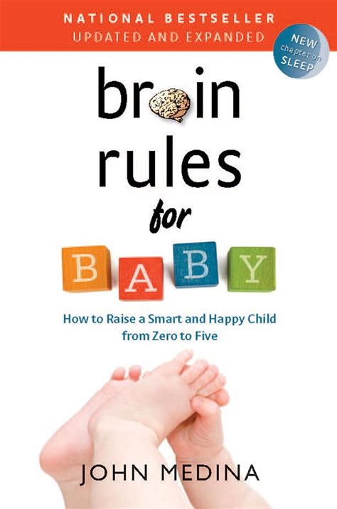 Read Online Brain Rules For Baby How To Raise A Smart And Happy Child From Zero To Five 