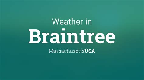 Be prepared with the most accurate 10-day forecast for Braintree, MA with highs, lows, chance of precipitation from The Weather Channel and Weather.com
