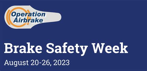 Brake Safety Campaigns - CVSA - Commercial Vehicle Safety Alliance