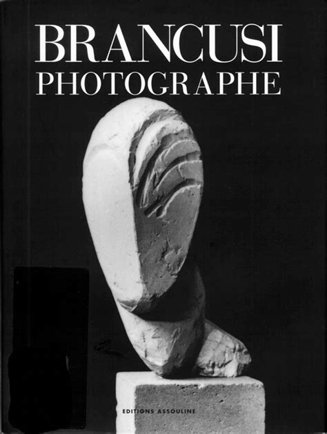 Brancusi, la photographie, ou, l'atelier comme groupe mobile. - The essential enneagram the definitive personality test and self discovery guide.