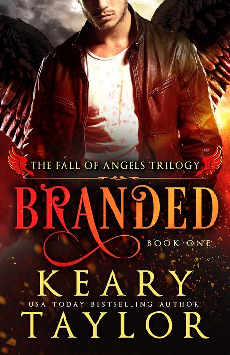 Branded (Fall of Angels, #1) by Keary Taylor Goodreads