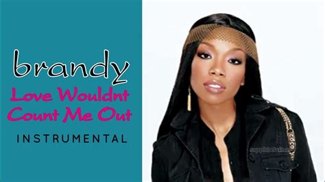 Brandy :: Love Wouldn