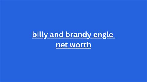 Brandy engle net worth. According to sources, Brandy’s height is estimated to be around 5 feet 5 inches (165 cm). Her weight is undisclosed, but her body measurements are said to be approximately 38-26-36 inches (96.5-66-91.5 cm). Her bra size is believed to be 34F or 36E, which indicates a full bust and a feminine form. 
