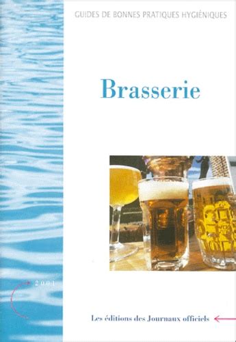 Brasserie guides bonnes pratiques dhygi ne. - World history ancient civilizations textbook answers.