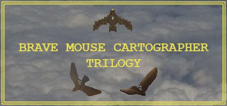 Brave Mouse Cartographer Trilogy İndir. 