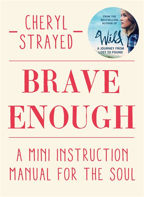 Full Download Brave Enough By Cheryl Strayed