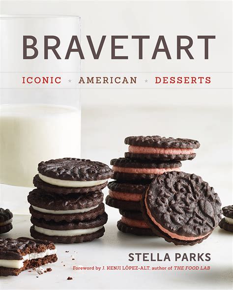 Read Bravetart Iconic American Desserts By Stella Parks