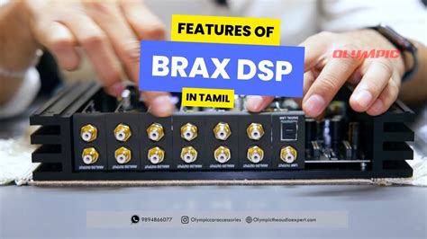 Brax dsp.  Thanks to this power, the entire system operates at a native sampling...