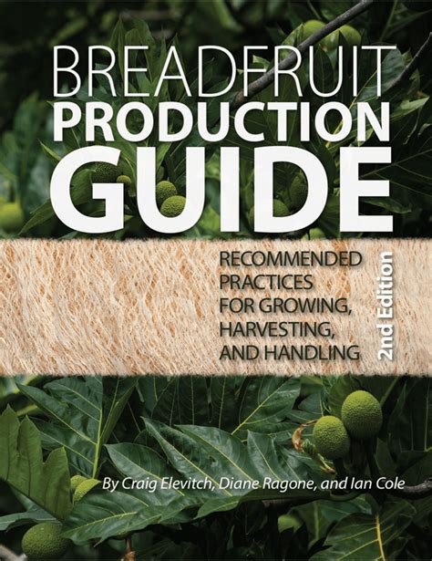 Breadfruit production guide recommended practices for growing harvesting and handling. - Hp compaq 6710b manual de servicio.