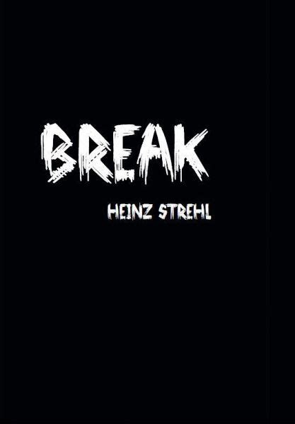 Break Strehl, Heinz Book 9783947759637 eBay