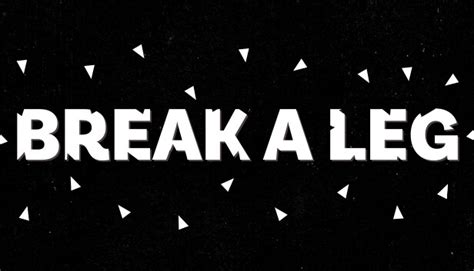 Break a Leg Steam Community.