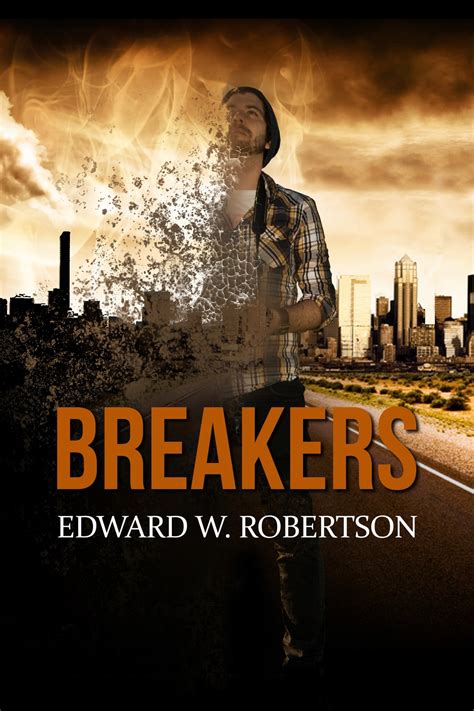 Breakers Edward W. Robertson