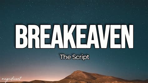 Breakeven lyrics by the script. As for the song breakeven the lyrics " Just praying to a God, that I don't believe in " could prove something . ... Liam sings The Script Breakeven in the shower:) No no no. It's Happy Birthday. 