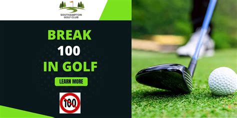 Breaking 100 In Golf Ultimate Guide - The Expert Golf Website