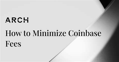 Breaking Down Coinbase Fees: A Comprehensive Guide