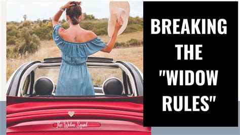 Breaking the Rules on How to be a Widow