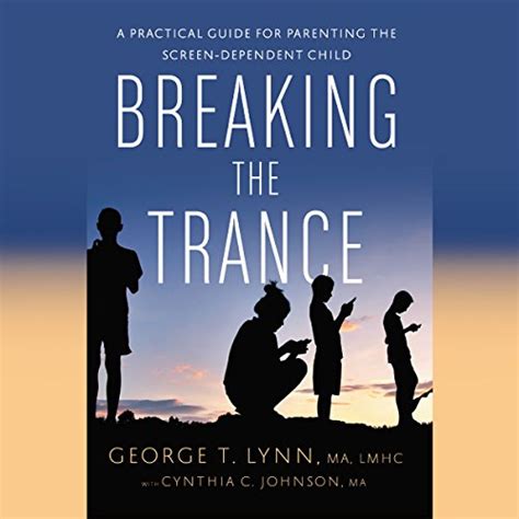 Breaking the trance a practical guide for parenting the screendependent child. - Yoga tántrico el camino real para elevar el poder de kundalini.