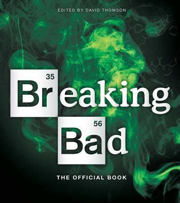 Download Breaking Bad The Official Book By David Thomson
