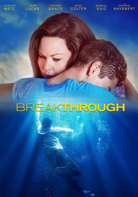 Breakthrough movie. Breakthrough Movie. 175,678 likes · 18 talking about this. Breakthrough is available now on Blu-ray, DVD & Digital 