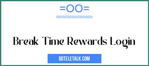 Breaktime rewards login. Things To Know About Breaktime rewards login. 