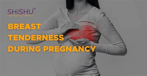 Breast tenderness in second trimester
