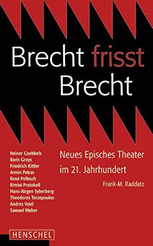 Brecht frisst brecht: neues episches theater im 21. - Dissertatio inauguralis medica de religione et medicina in mutuis suis correlationibus ....