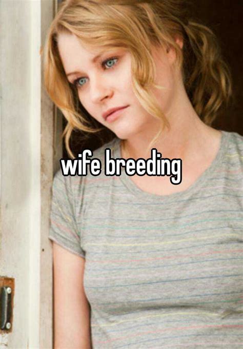 Breeder wife. Things To Know About Breeder wife. 