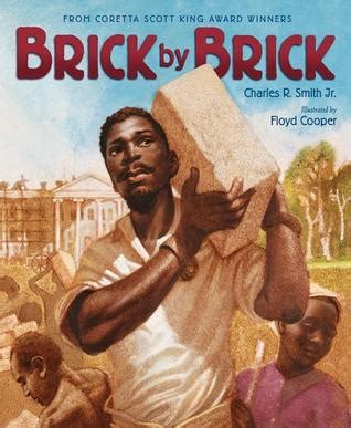 Full Download Brick By Brick By Charles R Smith Jr
