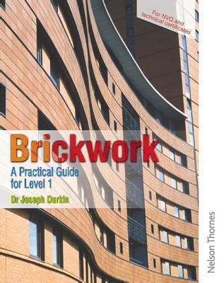 Brickwork a practical guide for nvq level 1. - Sexualbewusstsein ihr leitfaden für die sexualität gesunder paare sexual awareness your guide to healthy couple sexuality.