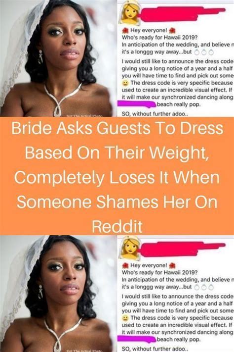 Bride with a crazy weight based dress code.  This one bride for some reason she...