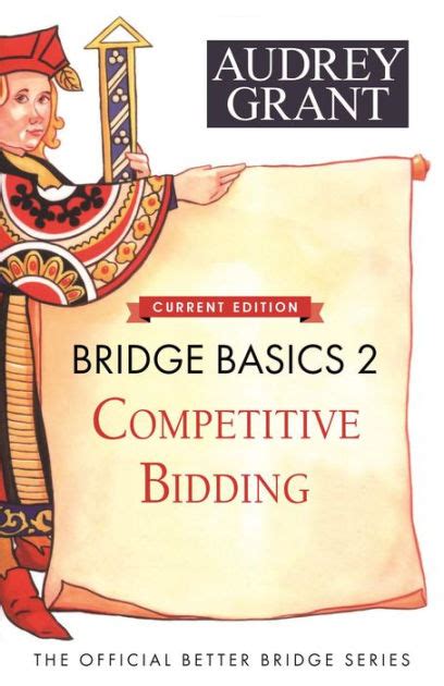 Read Bridge Basics 2 Competitive Bidding By Audrey Grant