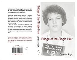 Read Bridge Of The Single Hair By Candida Pugh