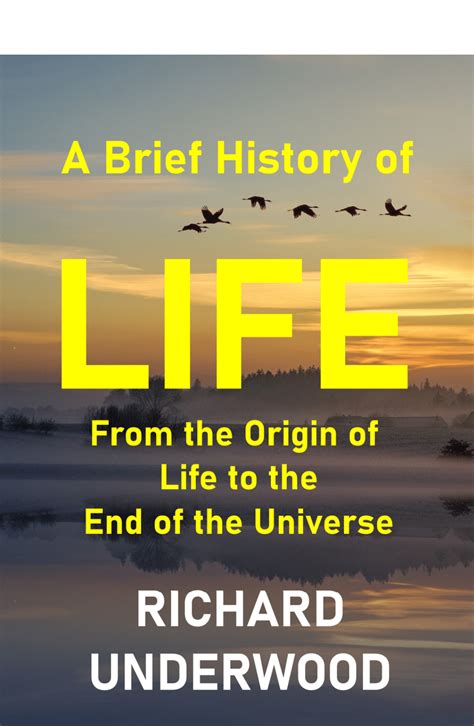 Brief Life History of