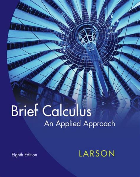 Brief calculus student solutions manual an applied approach 8th edition. - Choche und ässe im zürcher oberland.