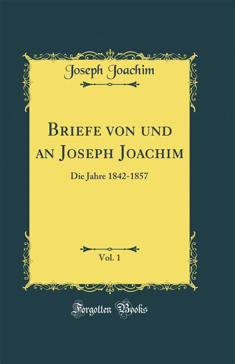Briefe von und an joseph joachim. - Fuentes para la historia de madrid y su provincia..