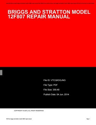 Briggs and stratton 12f807 repair manual. - Manual de supervivencia escolar de ned capitulos completos.