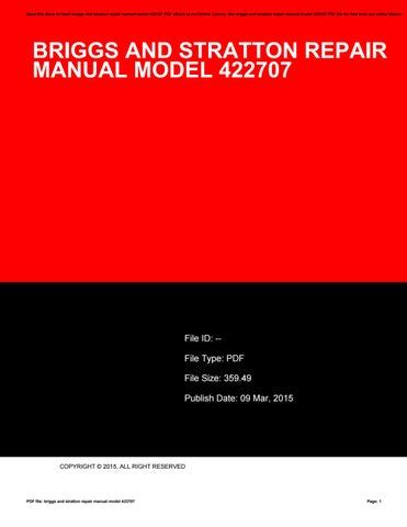 Briggs and stratton 422707 manual del propietario. - Manual de reparación de la transmisión de la motoniveladora 120g.