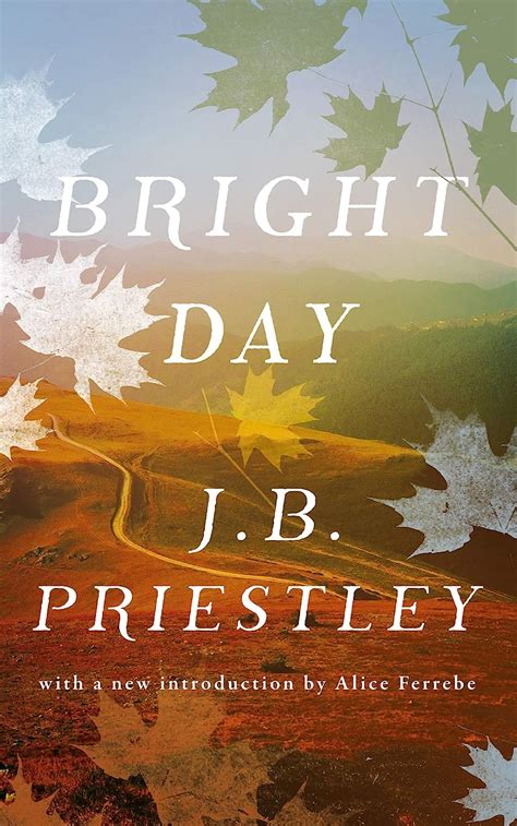 Download Bright Day By Jb Priestley