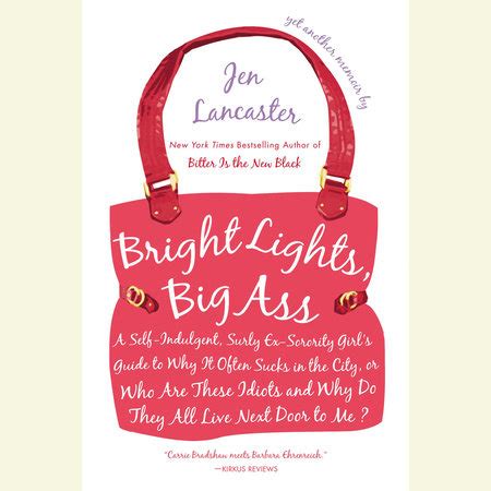 Read Bright Lights Big Ass By Jen Lancaster