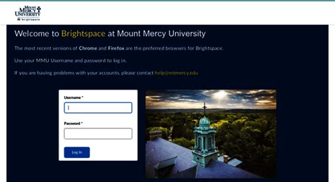 Mount Marty uses Brightspace as it's online learning management platform. You will be able to login to Brightspace using the link above to access your courses 4 days before their scheduled start date. . 
