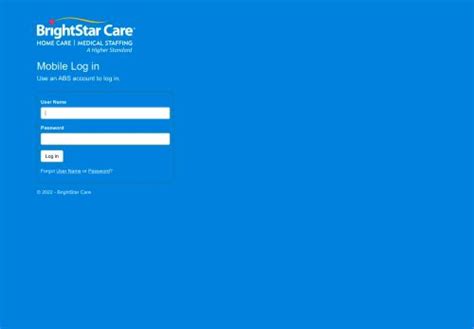 Brightstar care mobile login. Log in Use an ABS account to log in. User Name. Password 