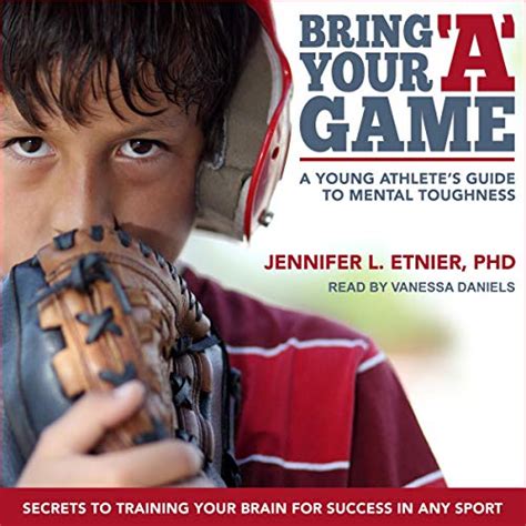 Bring your a game a young athletes guide to mental toughness. - 2001 dodge stratus repair manual free.