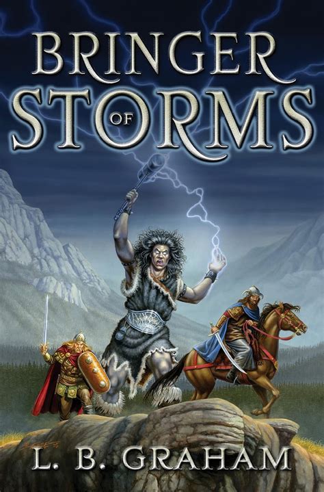 Read Bringer Of Storms Binding Of The Blade 2 By Lb Graham