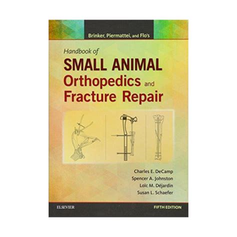 Brinker piermattei and flo s handbook of small animal orthopedics. - Chevy 3 speed manual transmission identification.