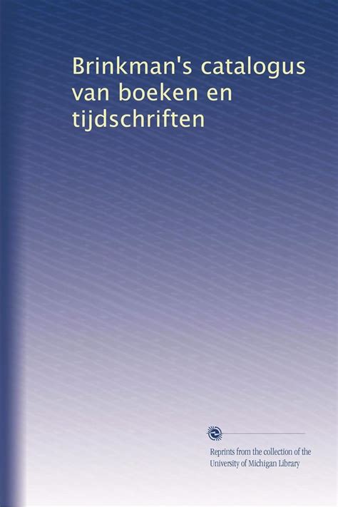 Brinkman's catalogus van boeken en tijdschriften. - Ssangyong stavic sv270 xdi workshop manual.